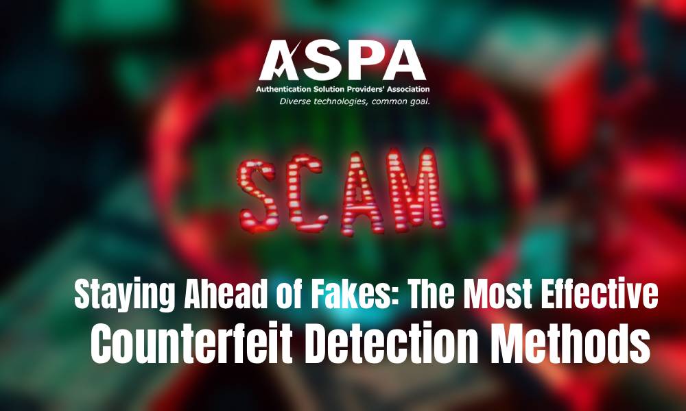 Staying Ahead of Fakes_ The Most Effective Counterfeit Detection Methods