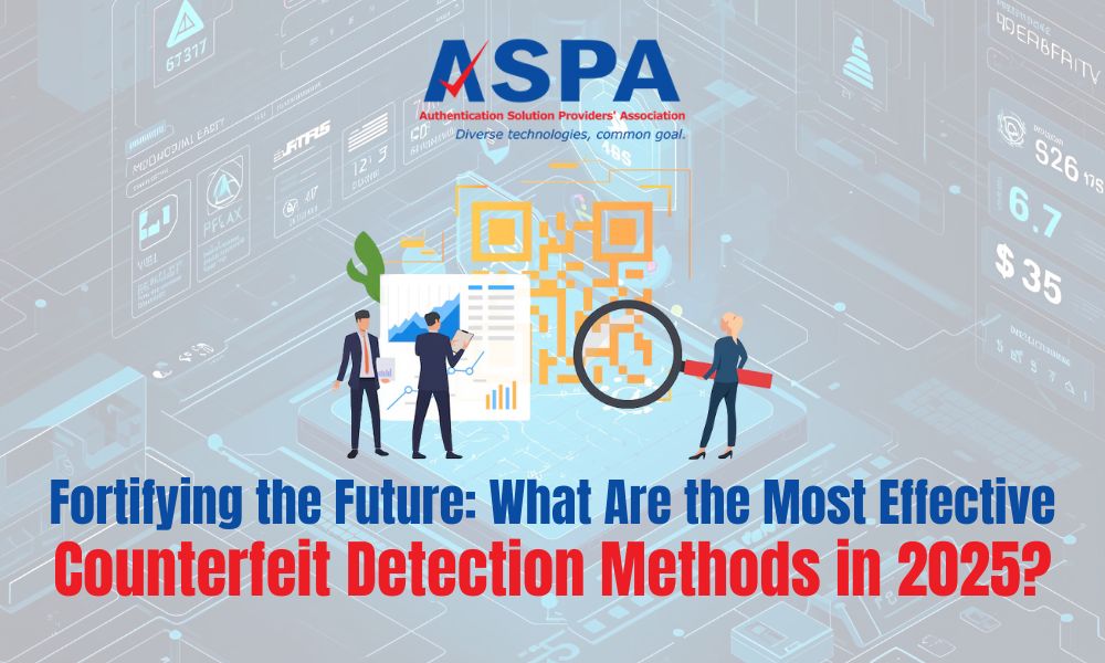 Counterfeit Detection Methods in 2025